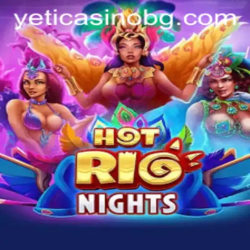Discover HotRioNights: Combining Passion and Strategy in the Heart of Brazil