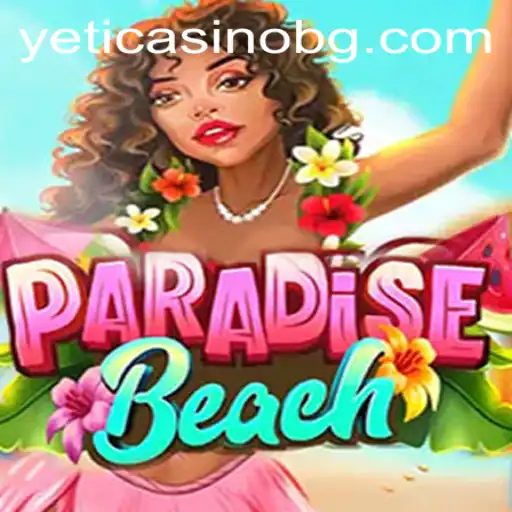 Exploring ParadiseBeach: Dive into a New Gaming Adventure